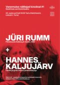 "Jüri Rumm", peaosas Hannes Kaljujärv